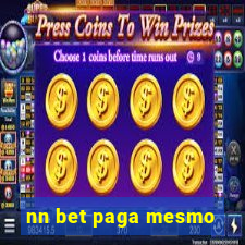 nn bet paga mesmo